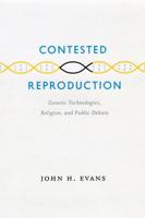 Contested Reproduction