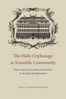 The Halle Orphanage as Scientific Community