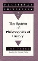 The System of Philosophies of History