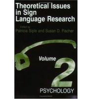 Theoretical Issues in Sign Language Research, Volume 2