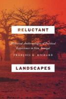 Reluctant Landscapes