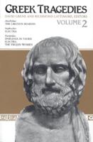 Greek Tragedies, Volume 2. Volume 2