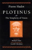 Plotinus, or The Simplicity of Vision