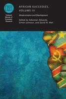 African Successes. Volume III Modernization and Development