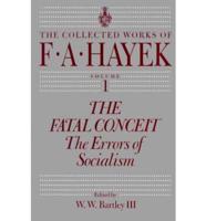 The Collected Works of F.A. Hayek