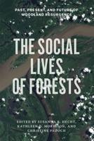 The Social Lives of Forests