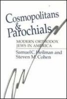 Cosmopolitans & Parochials