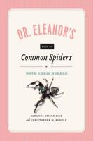 Dr. Eleanor's Book of Common Spiders
