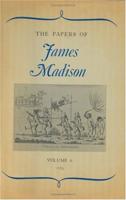 The Papers of James Madison