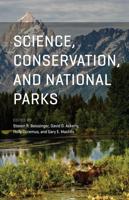 Science, Conservation, and National Parks