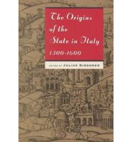 The Origins of the State in Italy, 1300-1600