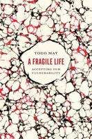 A Fragile Life
