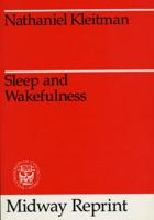 Sleep and Wakefulness