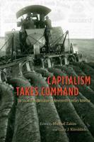 Capitalism Takes Command