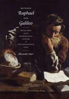 Between Raphael and Galileo
