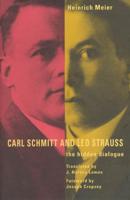 Carl Schmitt & Leo Strauss