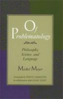 Of Problematology