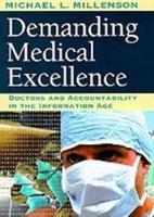 Demanding Medical Excellence