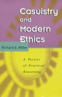 Casuistry and Modern Ethics