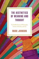 The Aesthetics of Meaning and Thought