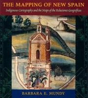 The Mapping of New Spain