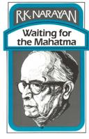 Waiting for Mahatma