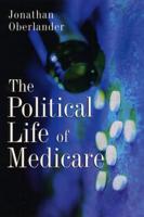 The Political Life of Medicare