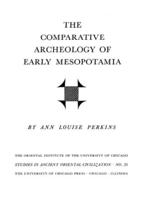 The Comparative Archaeology of Early Mesopotamia