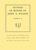 Studies in Honor of John A. Wilson, September 12, 1969