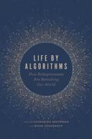 Life by Algorithms