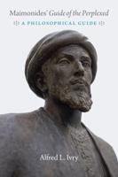 Maimonides' "Guide of the Perplexed"