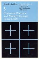 Christian Doctrine and Modern Culture (Since 1700)