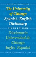 The University of Chicago Spanish-English Dictionary