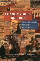 London Voices 1820-1840