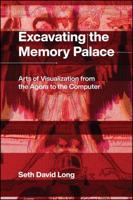 Excavating the Memory Palace