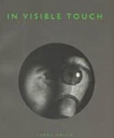 In Visible Touch