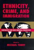 Ethnicity, Crime, and Immigration
