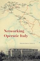 Networking Operatic Italy