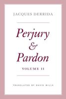 Perjury and Pardon. Volume II