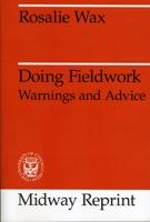 Doing Fieldwork; Warnings and Advice