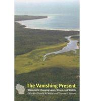 The Vanishing Present