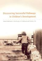 Discovering Successful Pathways in Children's Development