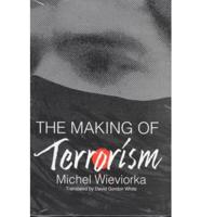 The Making of Terrorism