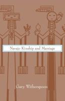 Navajo Kinship and Marriage