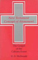New Testament Concept of Atonement, The