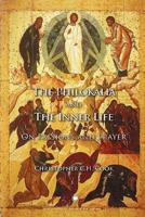 Philokalia and the Inner Life, The