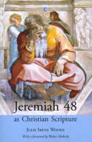 Jeremiah 48 as Christian Scripture