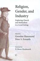 Religion, Gender, and Industry