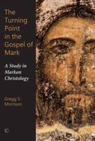 The Turning Point in the Gospel of Mark