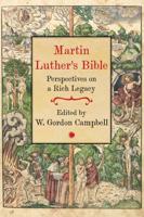 Martin Luther, Bible Translator